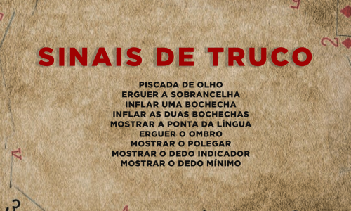 Lista com sinais do truco para iniciantes.